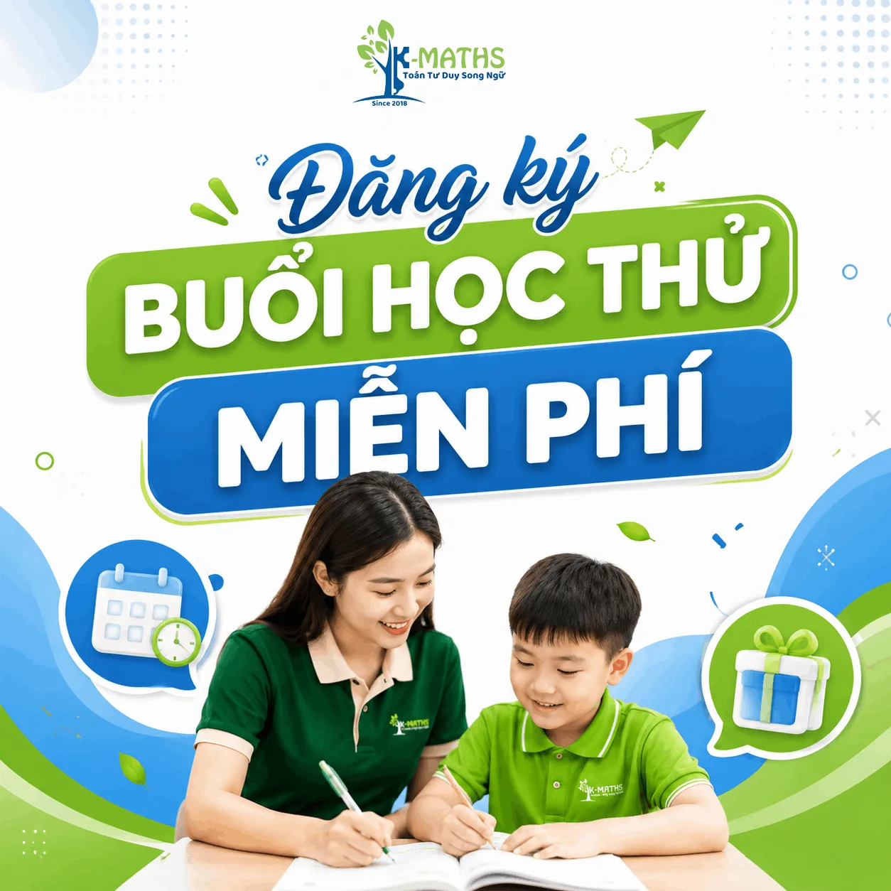 Đăng ký học thử miễn phí K-Maths&nbsp;Edu